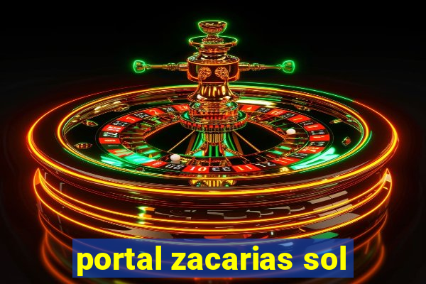 portal zacarias sol